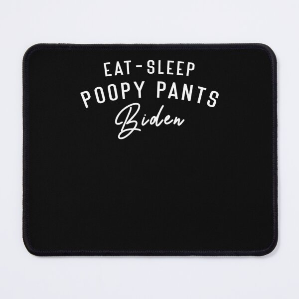 Item preview, Eat Sleep Poopy Pants Biden   designed and sold by Densonone.