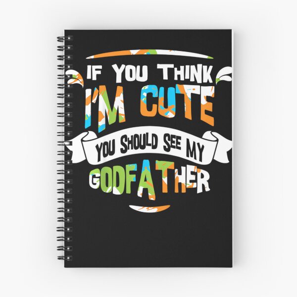 Item preview, Kids If You Think I'm Cute You Should See My Godfather designed and sold by NacheezeCloth.