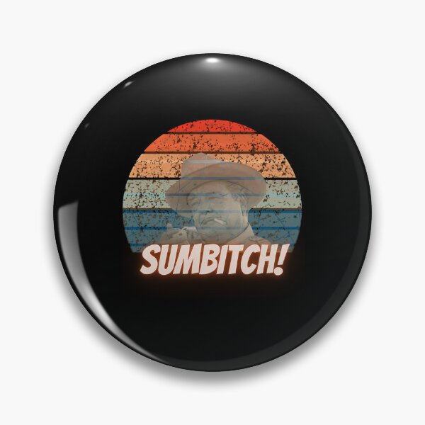 Item preview, sumbitch designed and sold by AmosAccessory.