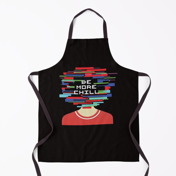Item preview, Be More Chill  designed and sold by ConnorRober.