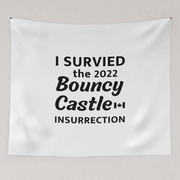 Item preview, I Survived The 2022 Bouncy Castle Insurrection designed and sold by ViewerEqualsPhoton.