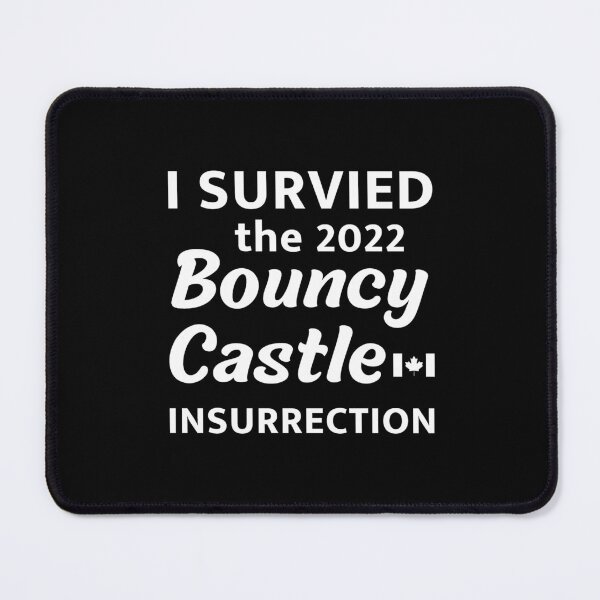 Item preview, I Survived The 2022 Bouncy Castle Insurrection designed and sold by ViewerEqualsPhoton.