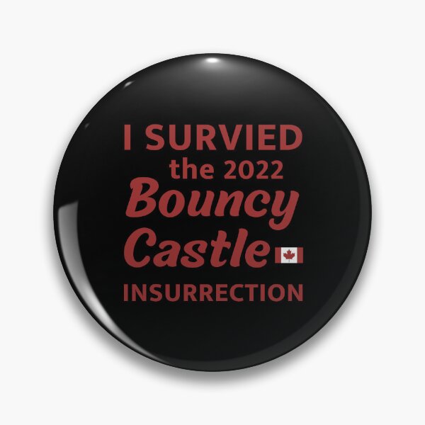 Item preview, I Survived The 2022 Bouncy Castle Insurrection designed and sold by ViewerEqualsPhoton.