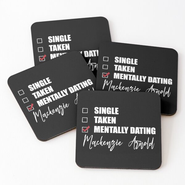 Item preview, Mentally Dating Mackenzie Arnold designed and sold by Bend-The-Trendd.