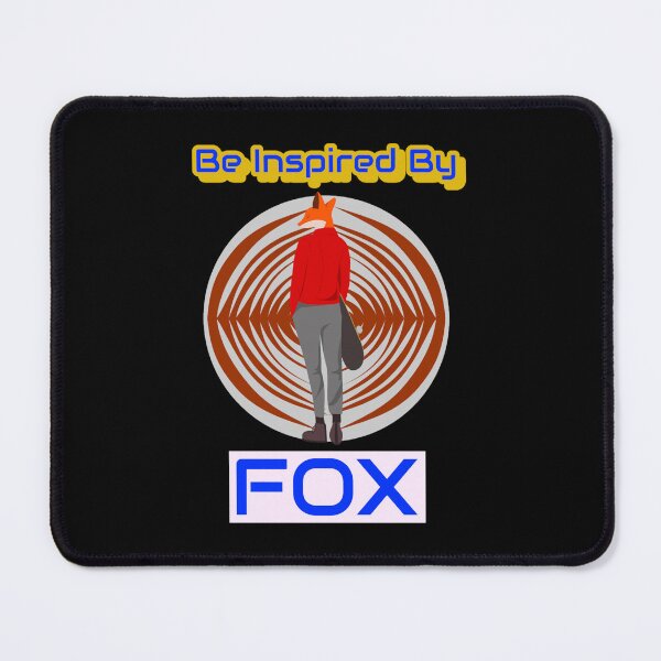 Item preview, Be Inspired By Fox designed and sold by Poosephyl.