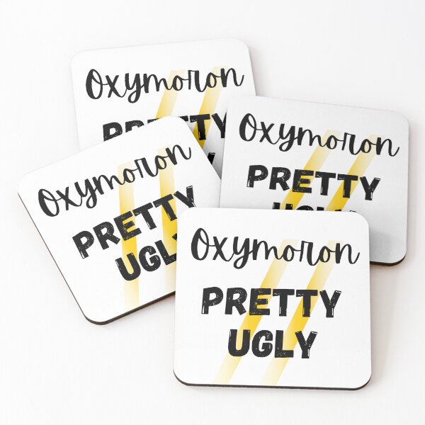Item preview, Oxymoron Pretty Ugly Design designed and sold by JAMTEESHOP.
