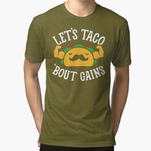 Taco Time TShirts Redbubble