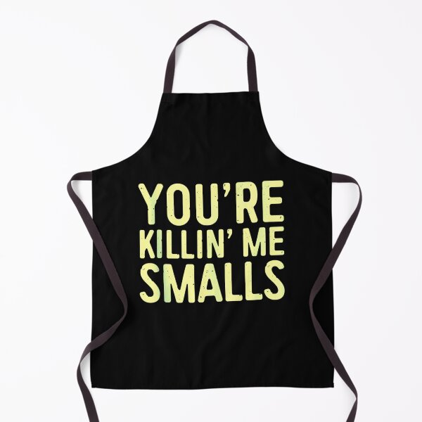 Item preview, You_amp_39_re Killing Me Smalls designed and sold by olangeindlay.