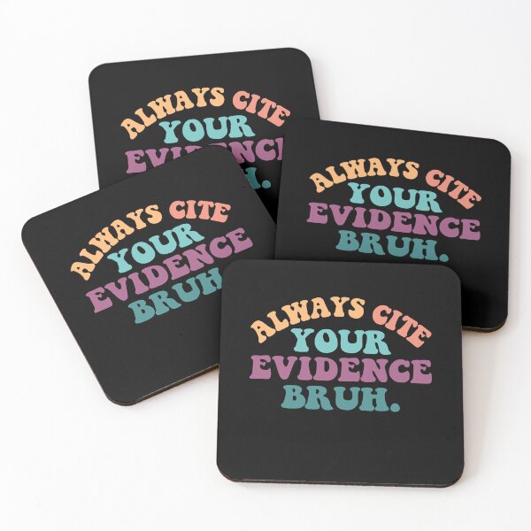 Item preview, Always Cite Your Evidence Bruh Funny Retro English Teacher designed and sold by EIMgraphic.