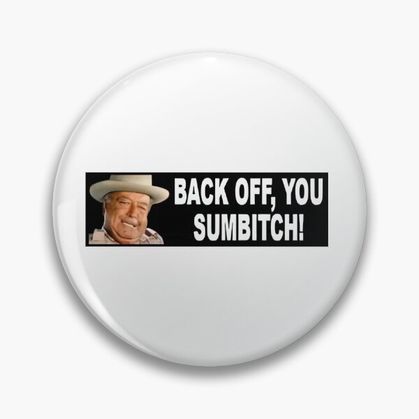 Item preview, Funny BACK OFF, YOU SUMBITCH designed and sold by masinibobus.