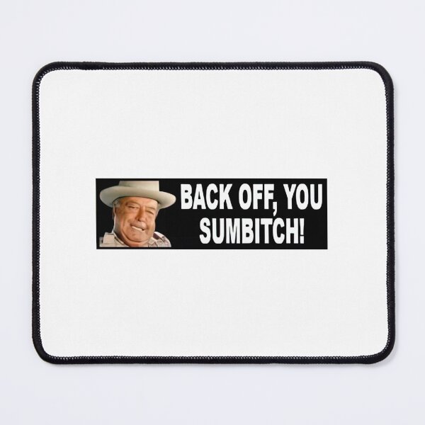Item preview, Funny BACK OFF, YOU SUMBITCH designed and sold by masinibobus.