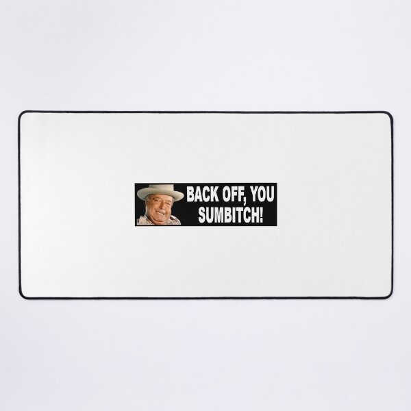Item preview, Funny BACK OFF, YOU SUMBITCH designed and sold by masinibobus.