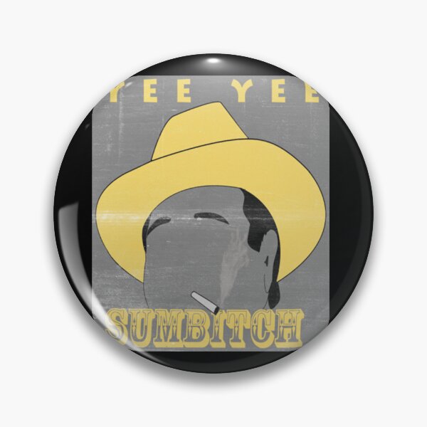 Item preview, Yee Yee Sumbitch designed and sold by masinibobus.