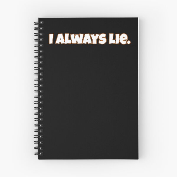 Item preview, I always lie. designed and sold by chaiyarit.