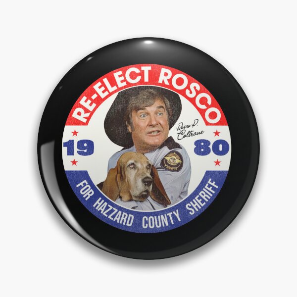 Item preview, Re-Elect Rosco P. Coltrane for Sheriff designed and sold by masinibobus.