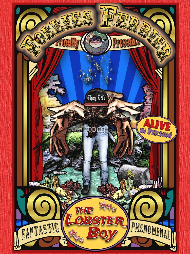 "The Lobster Boy Sideshow Poster" Tshirt by Redbubble