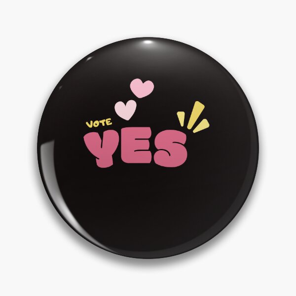 Item preview, VOTE YES designed and sold by staywith resa.