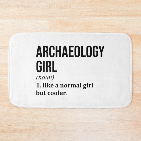 Item preview, Archaeology Girl Definition designed and sold by XCIV.