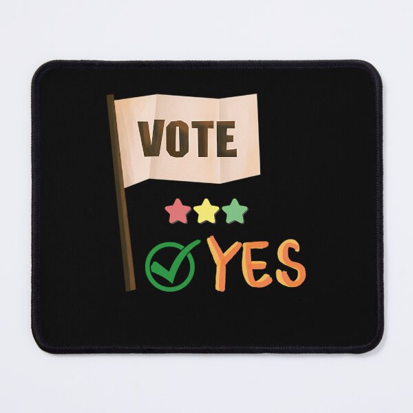 Item preview, Vote YES designed and sold by MeatyCoWard.