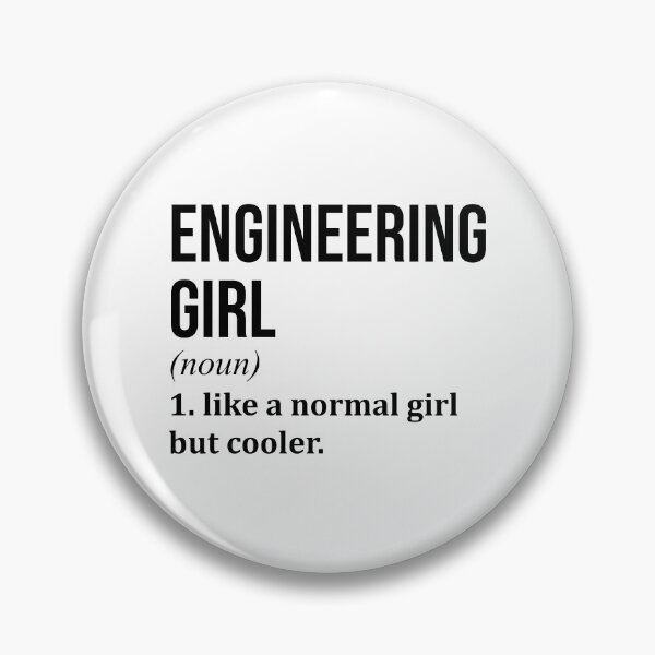 Item preview, Engineering Girl Definition designed and sold by XCIV.