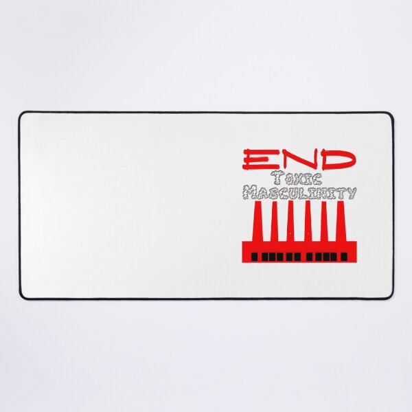 Item preview, End Toxic Masculinity designed and sold by shaindytin.