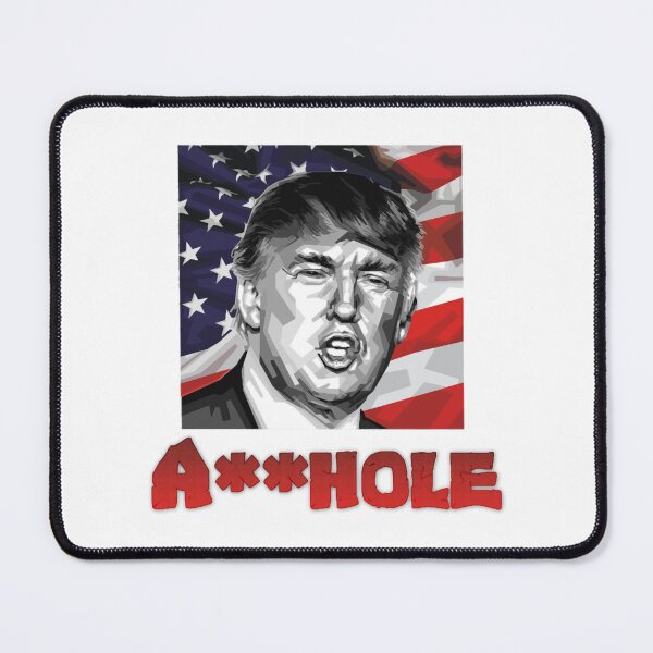 Item preview, Trump is an asshole. designed and sold by shaindytin.