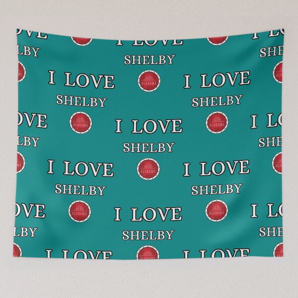 Item preview, I LOVE SHELBYAlabam county United state of america designed and sold by nhanhkhonghetso.