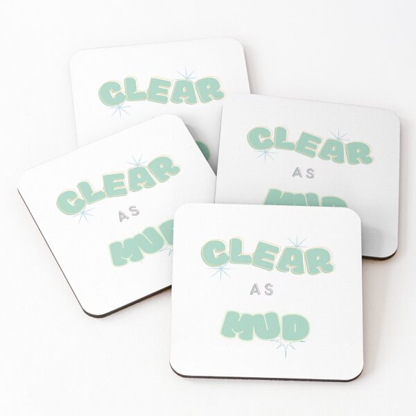 Item preview, 3 Expression "Clear as Mud" designed and sold by culasse06.