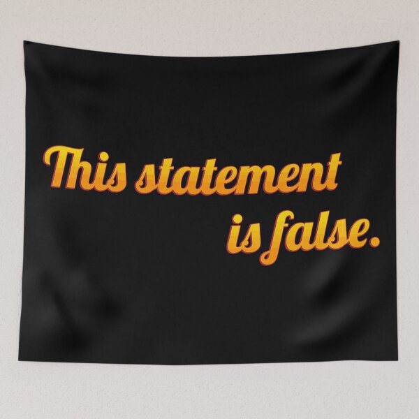 Item preview, This statement is false. designed and sold by chaiyarit.