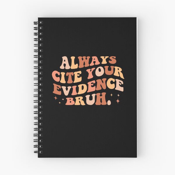 Item preview, Always Cite Your Evidence Bruh Funny Retro English Teacher designed and sold by EIMgraphic.
