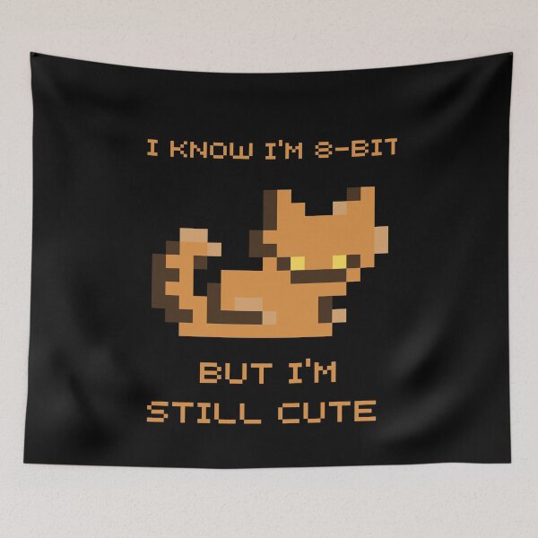 Item preview, i know i'm 8-bit, but i'm still cute designed and sold by CuteCatsCoffee.