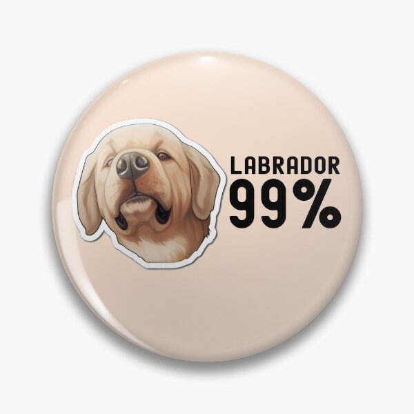 Item preview, Labrador 99% Funny Dog Meme designed and sold by GaemGlomDesign.