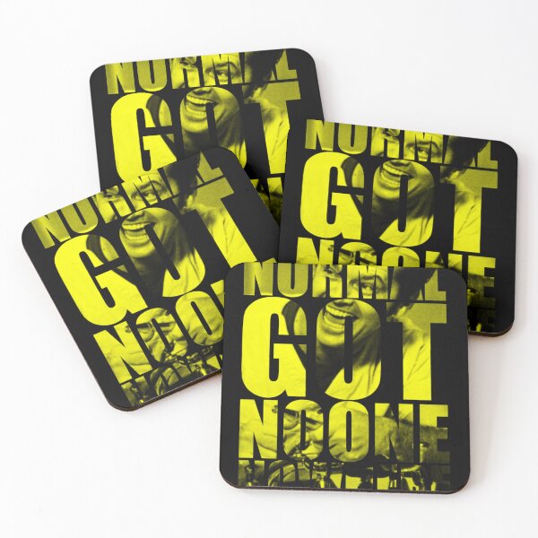 Item preview, Normal Got No One No Where! Movie Quote designed and sold by RogerBlackWhi.