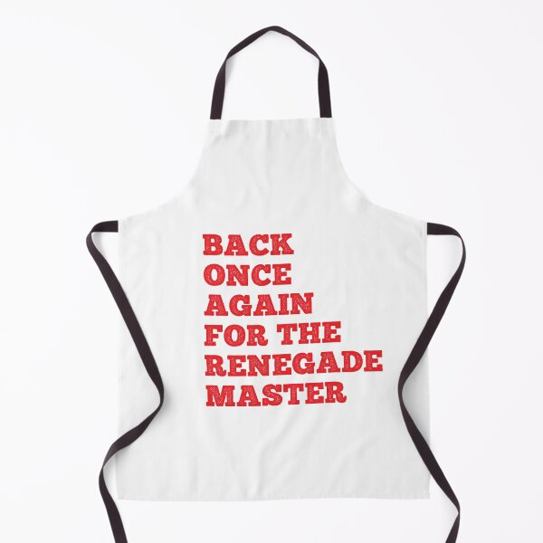 Item preview, Back Once Again For The Renegade Master designed and sold by SorryFrog.