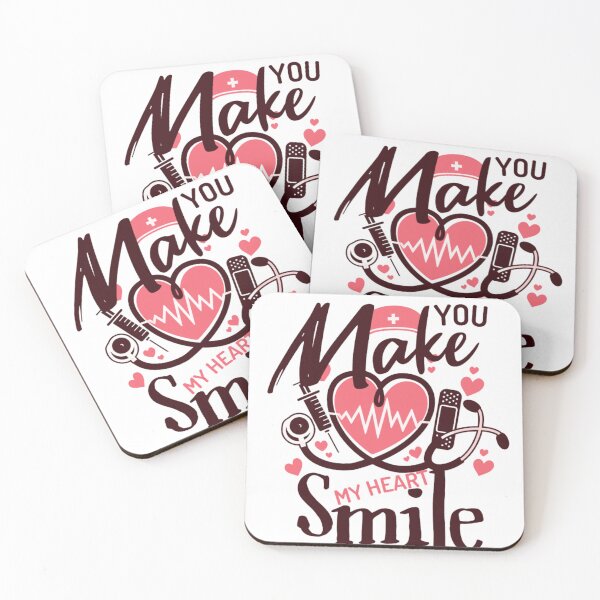 Item preview, You Make My Heart Smile nurse designed and sold by ANNINOART ⭐⭐⭐⭐⭐.