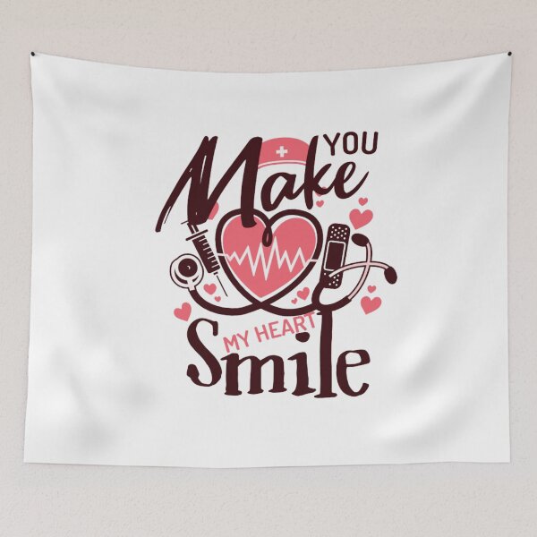 Item preview, You Make My Heart Smile nurse designed and sold by ANNINOART ⭐⭐⭐⭐⭐.