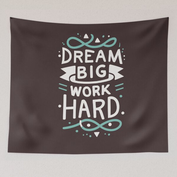 Item preview, Dream big work hard designed and sold by RocketArtInd.