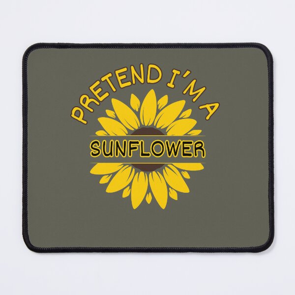 Item preview, Pretend I'm a Sunflower designed and sold by mamolebo.