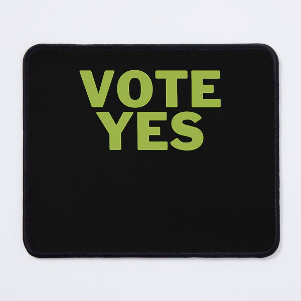Item preview, Vote Yes designed and sold by MeatyCoWard.