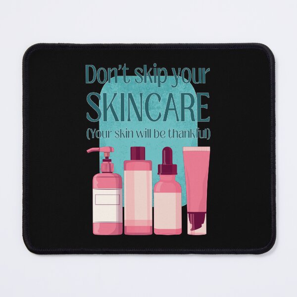 Item preview, Do Not Skip Your Skincare | Beauty Secrets designed and sold by ObsidianDaz.