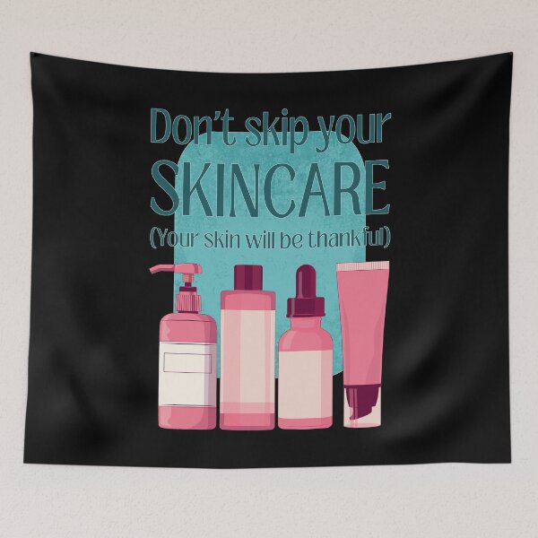 Item preview, Do Not Skip Your Skincare | Beauty Secrets designed and sold by ObsidianDaz.