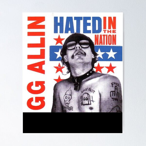 Gg Allin Posters for Sale | Redbubble
