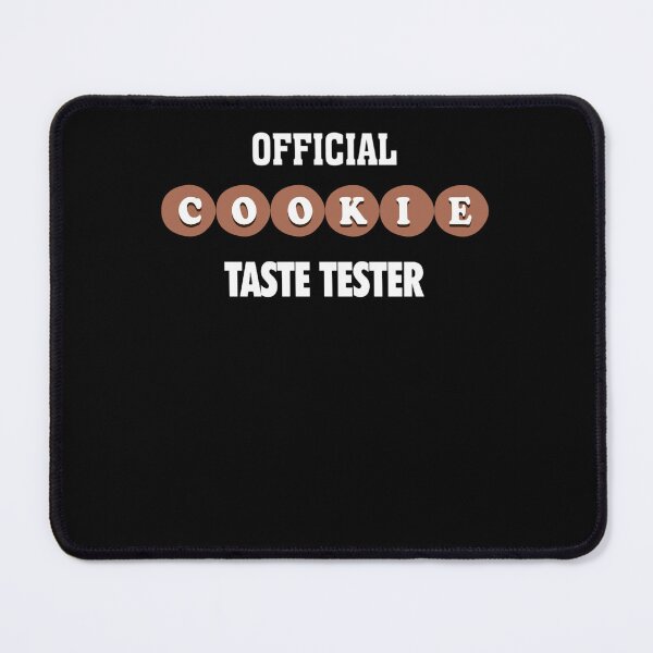Item preview, cookie taster designed and sold by ChanningParadis.