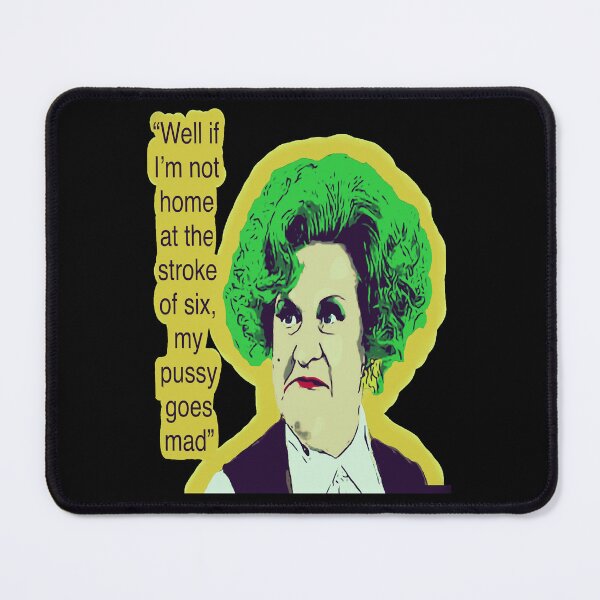 Item preview, If I’m not home - Mrs Slocombe designed and sold by ar-ioilki-ns.