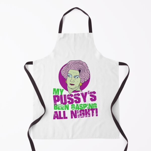 Item preview, Mrs Slocombe My Pussy_s Been Gasping All Night Quote designed and sold by ar-ioilki-ns.