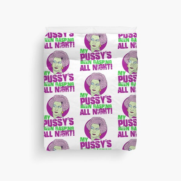 Item preview, Mrs Slocombe My Pussy_s Been Gasping All Night Quote designed and sold by ar-ioilki-ns.
