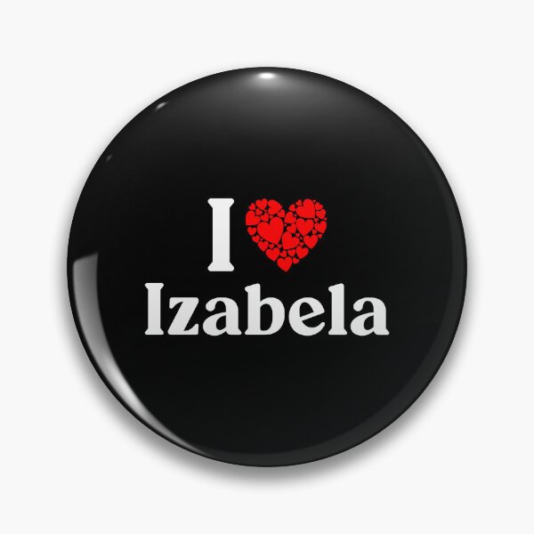 Item preview, Izabela Heart - I Love Izabela designed and sold by MiraclePitts.