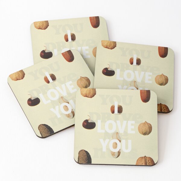 Item preview, I love you (You drive me nuts) designed and sold by MsGonzalez.