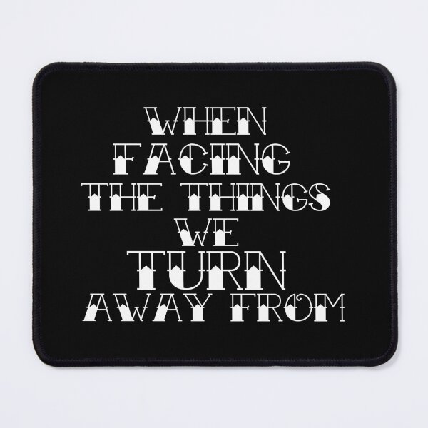 Item preview, Facing Things We Turn away From designed and sold by Cesar Caligula.
