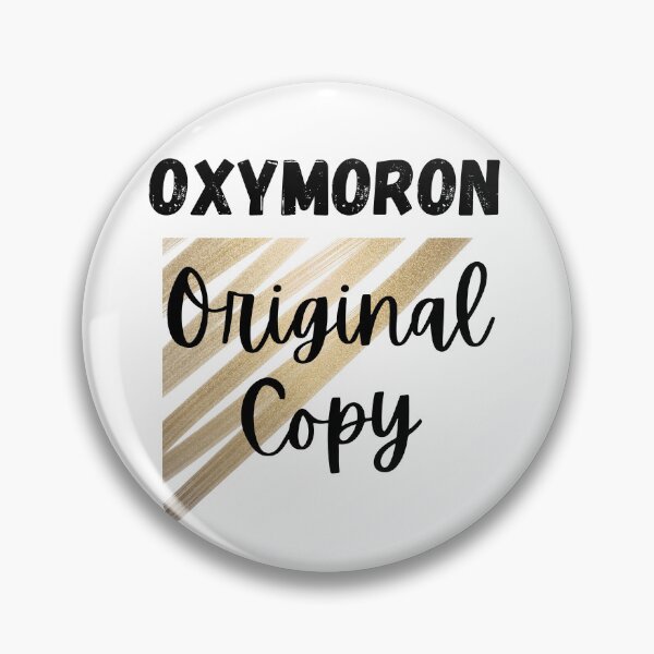 Item preview, Oxymoron Original Copy Design designed and sold by JAMTEESHOP.